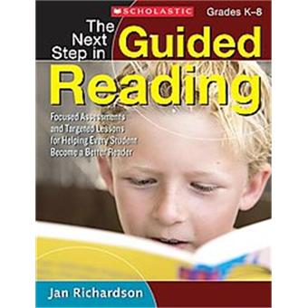 The Next Step in Guided Reading - 1